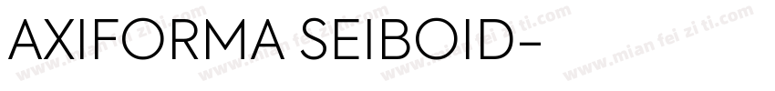 AXIFORMA SEIBOID字体转换